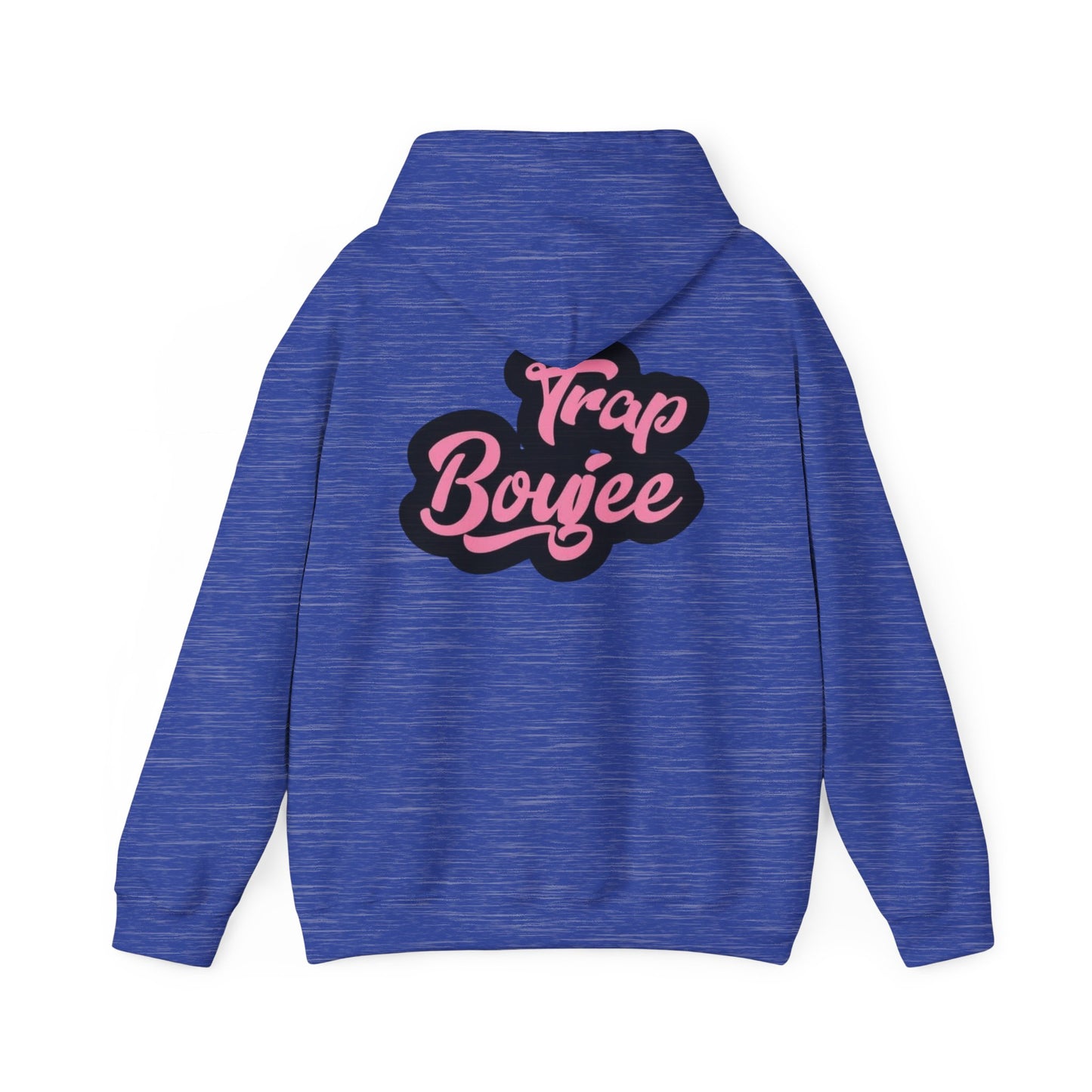 Trap Boujee Hoodies