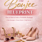 The Boujee Blueprint-Beginner Edition